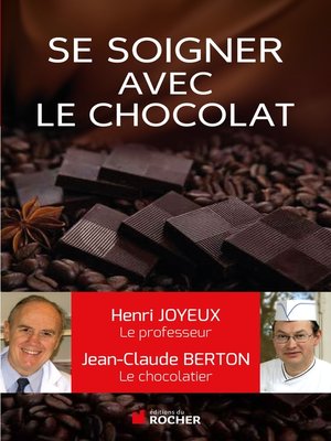 cover image of Comment se soigner avec le chocolat
